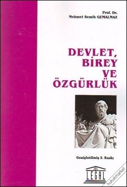 Devlet, Birey ve Özgürlük