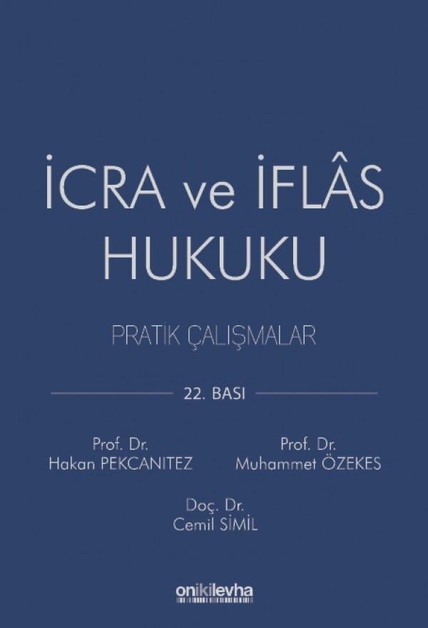 İcra İflas Hukuku Pratik Çalışmalar