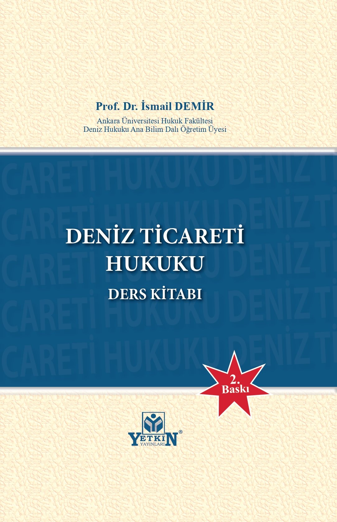 Deniz Ticareti Hukuku Ders Kitabı